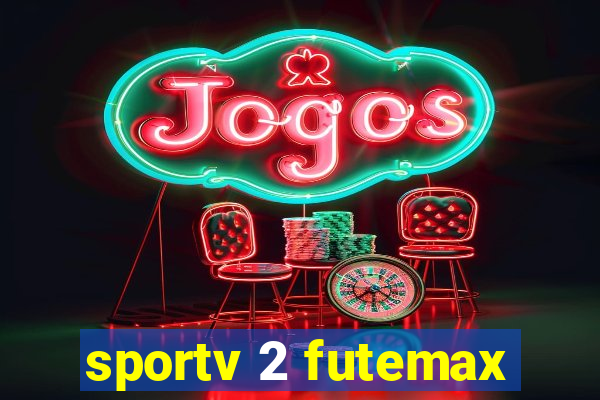 sportv 2 futemax